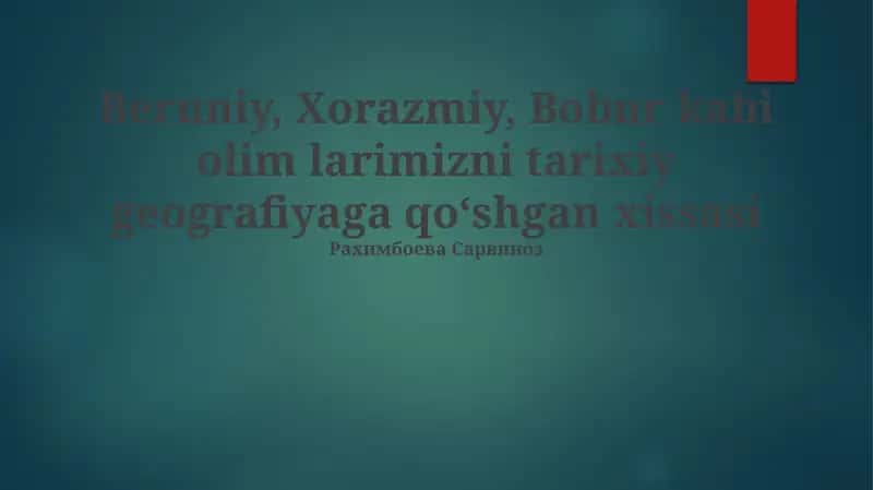 Al-Xorazmiyning Geografiyaga Qo'shgan Hissalari 1