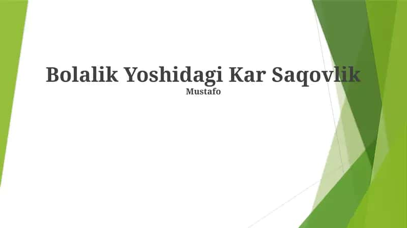 Bolalik Yoshidagi Kar Saqovlik 1