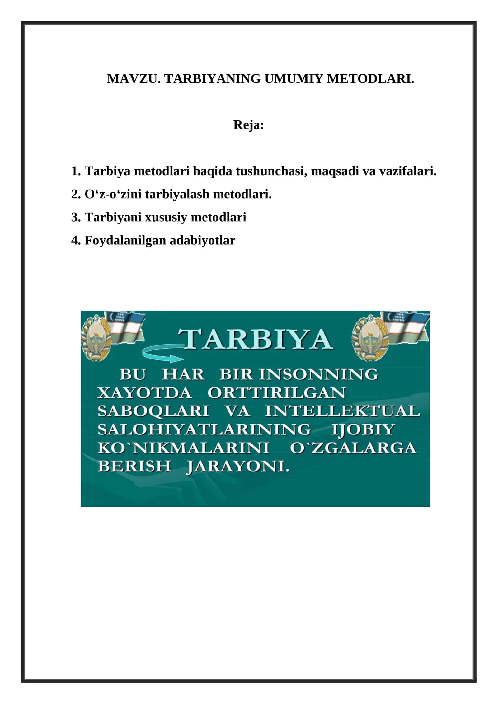 MAVZU. TARBIYANING UMUMIY METODLARI 1