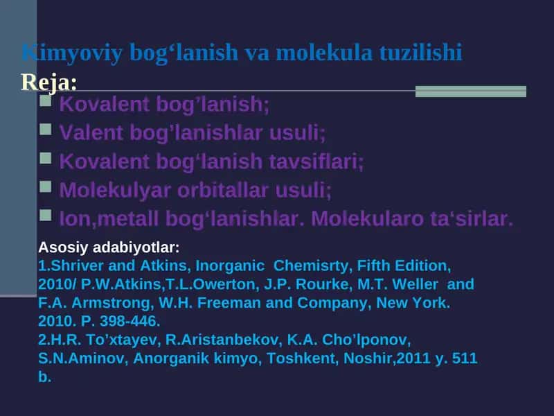 Kimyoviy bog‘lanish va molekula tuzilishi 1