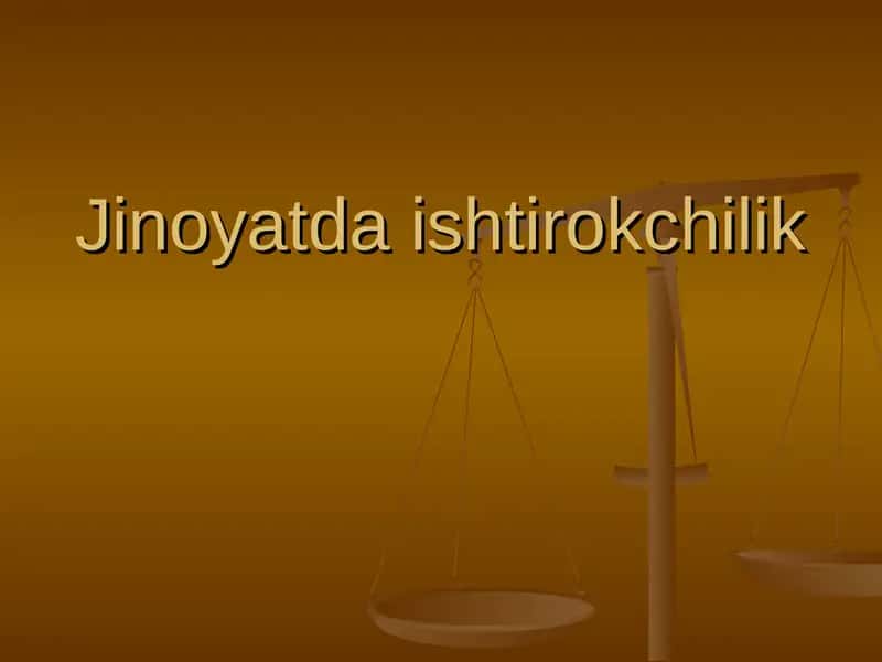 Jinoyatda ishtirokchilik 1