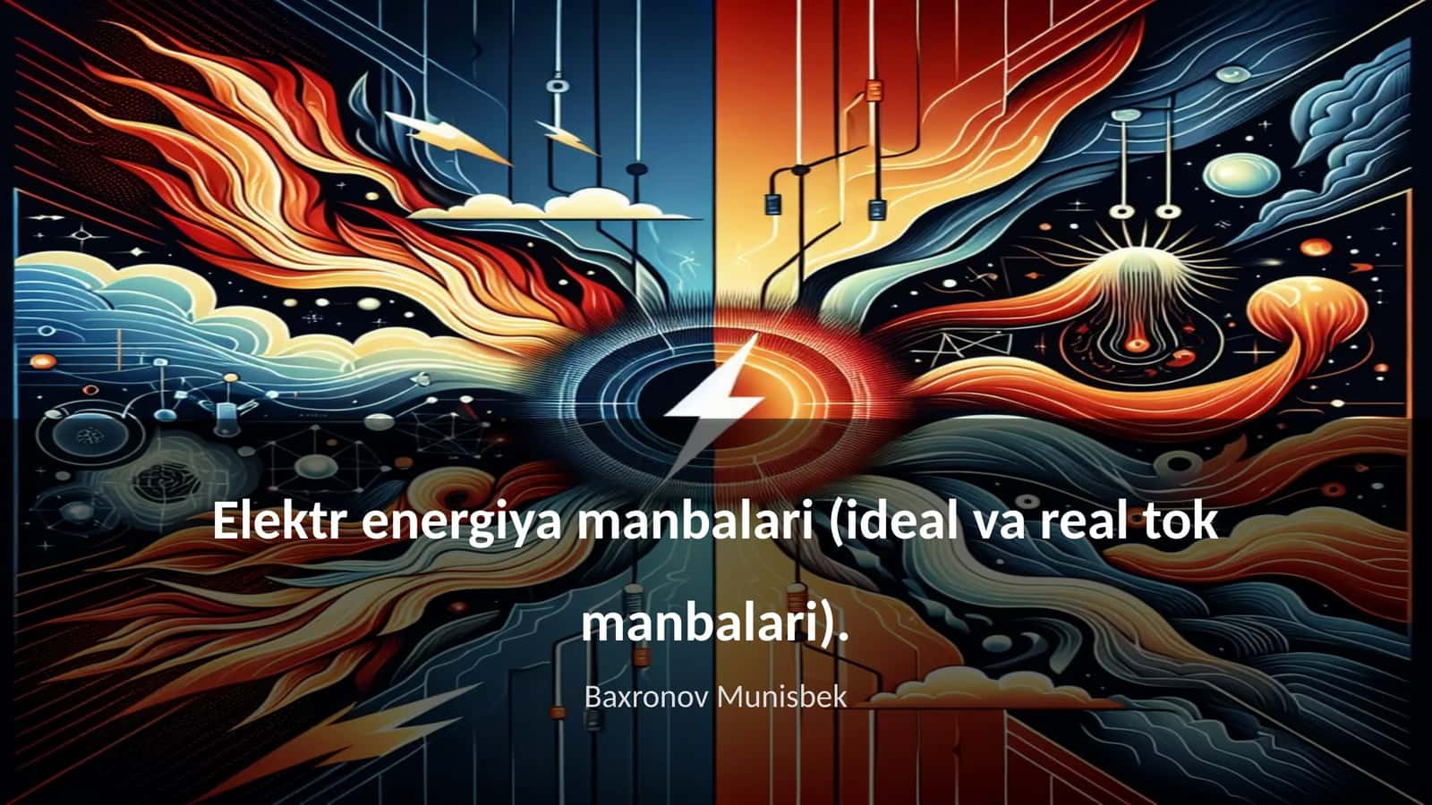 Elektr energiya manbalari (ideal va real tok manbalari) 1