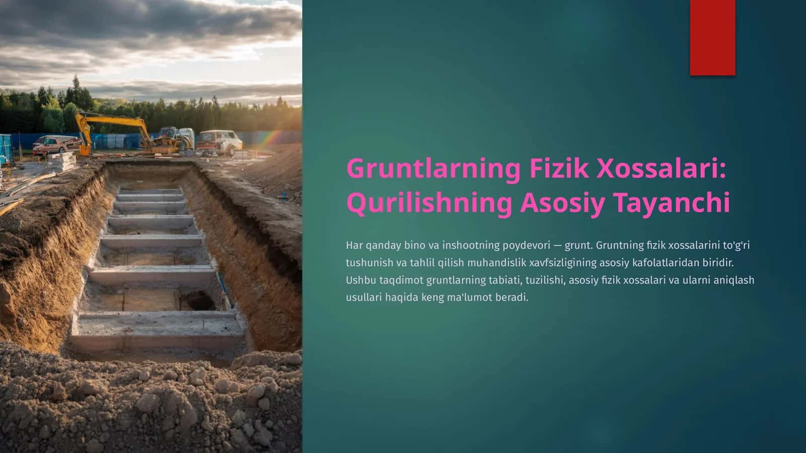 Gruntlarning Fizik Xossalari: Qurilishning Asosiy Tayanchi 1