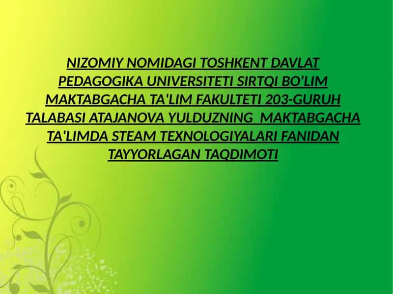 Maktabgacha ta'limda STEAM texnologiyalari 1