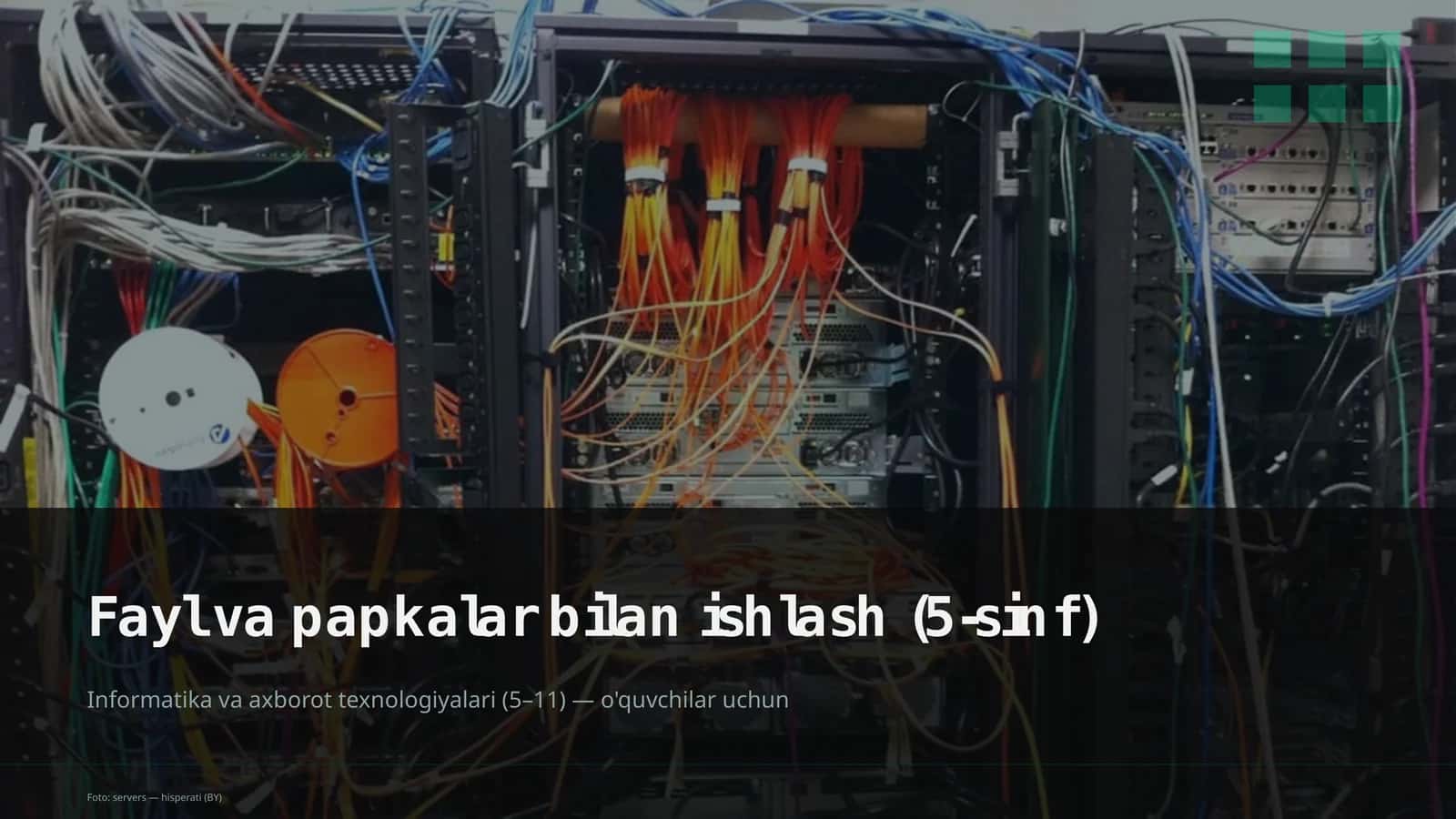 Fayl va papkalar bilan ishlash (5-sinf) 1