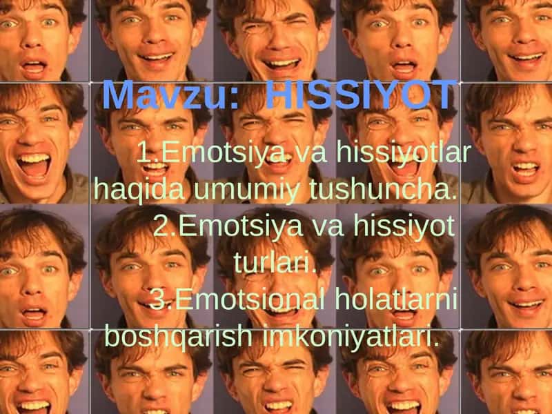 Emotsiya va hissiyotlar 1