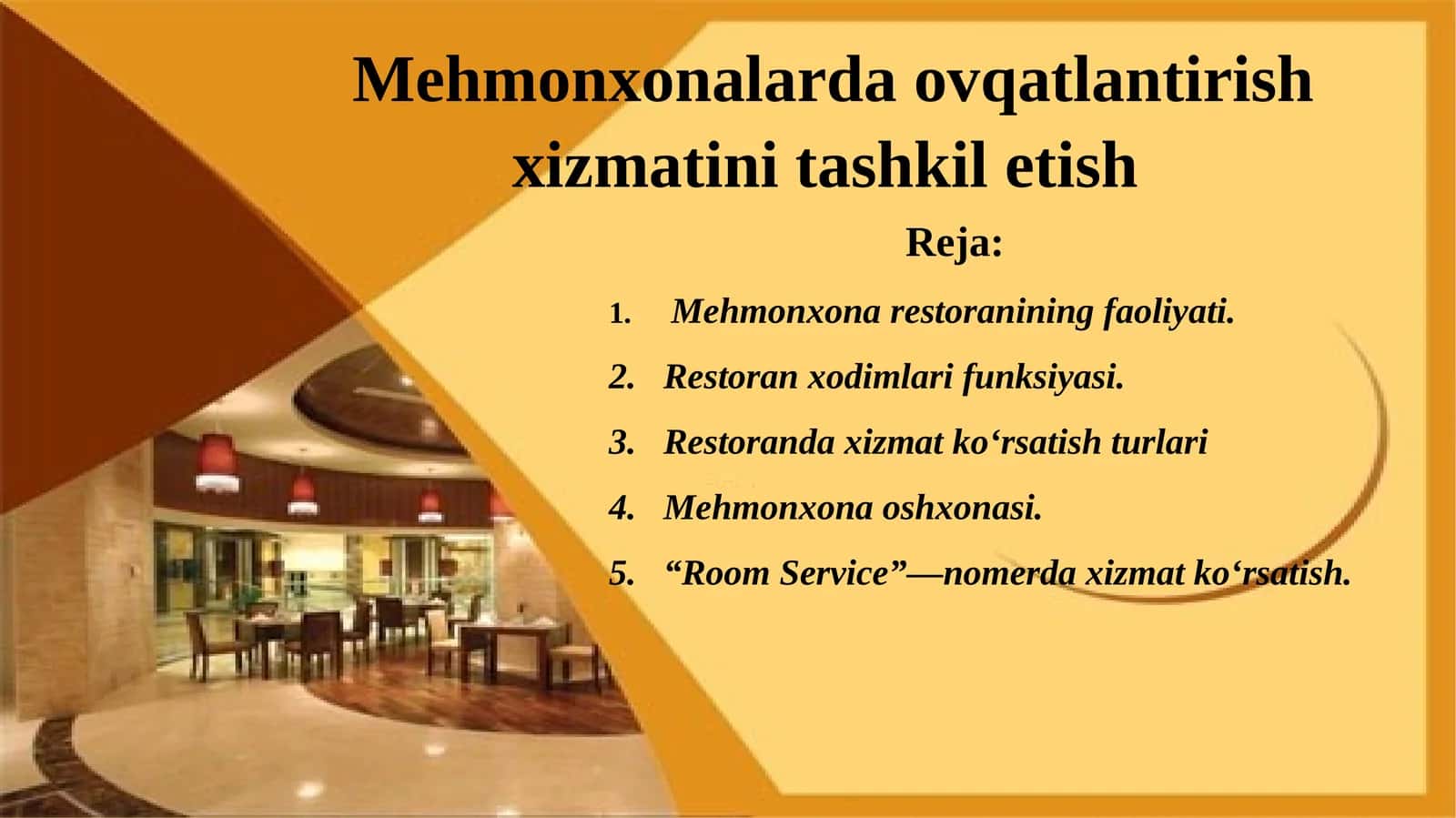 Mehmonxonalarda ovqatlanish xizmatini tashkilotish 1