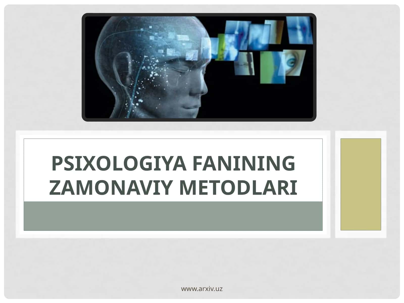 PsixologiyaFaniningZamonaviyMetodlari 1