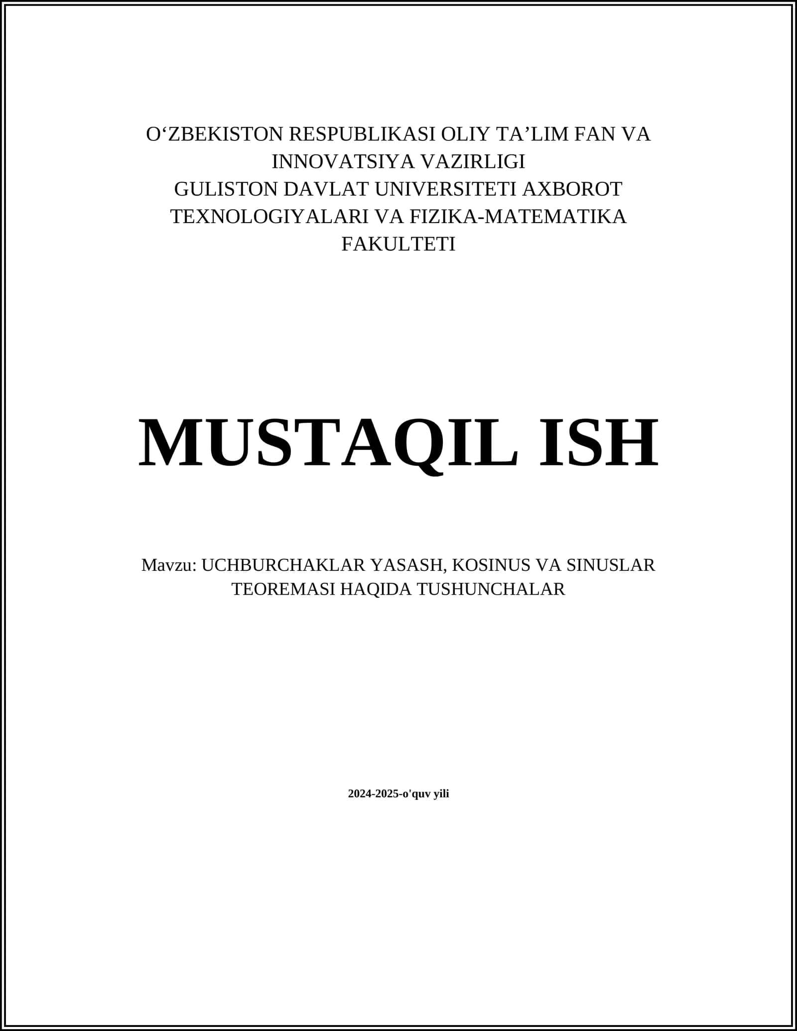 UCHBURCHAKLAR YASASH, KOSINUS VA SINUSLAR TEOREMASI HAQIDA TUSHUNCHALAR 1