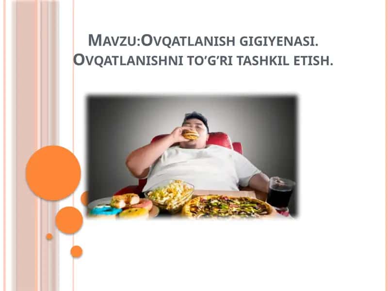 Ovqatlanish gigiyenasi 1