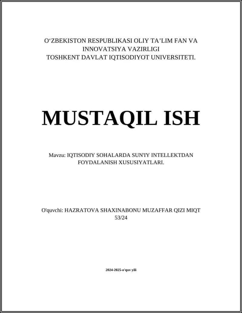 IQTISODIY SOHALARDA SUN'IY INTELLEKTDAN FOYDALANISH XUSUSIYATLARI