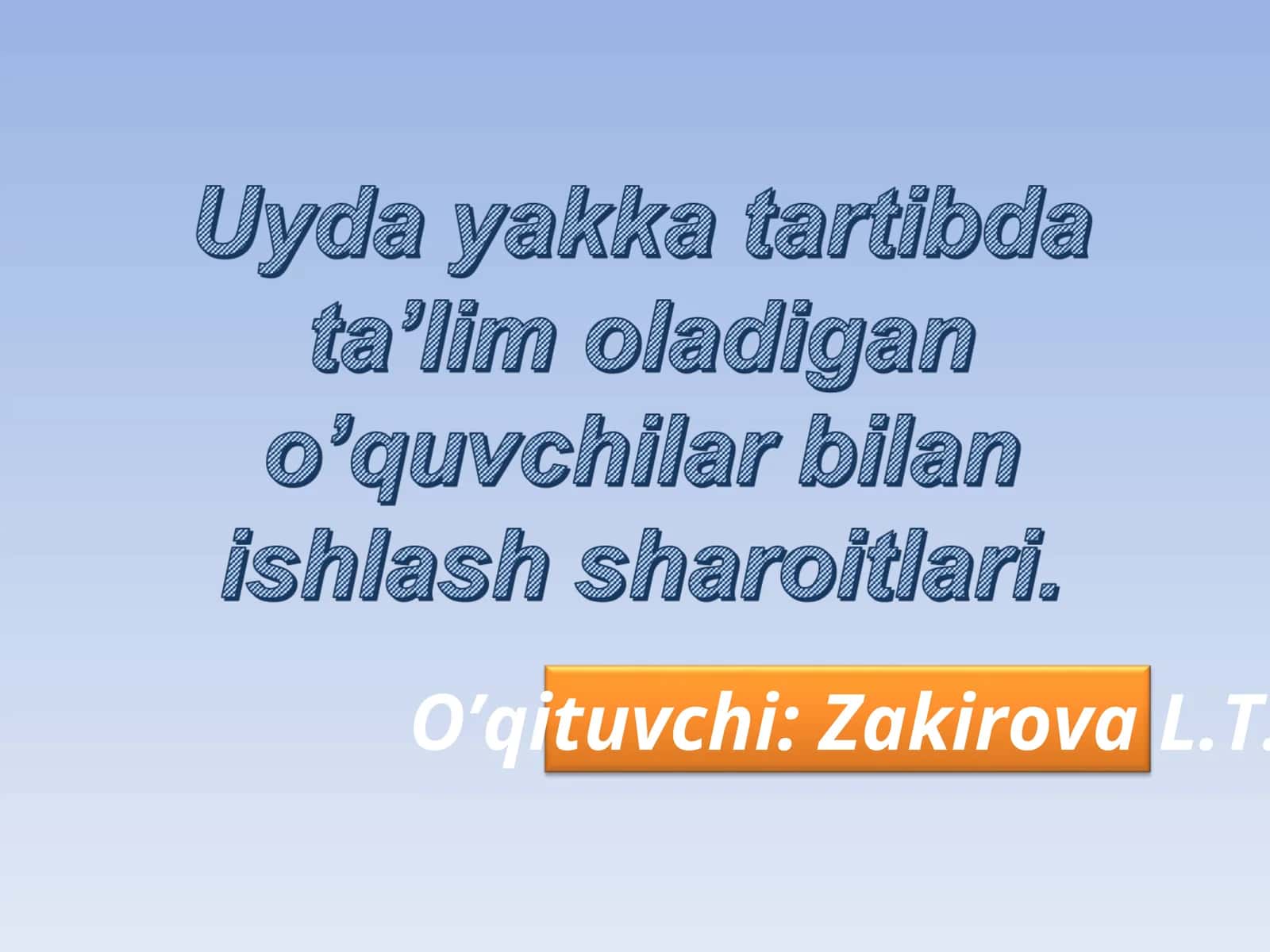 Uyda o'qitish 1