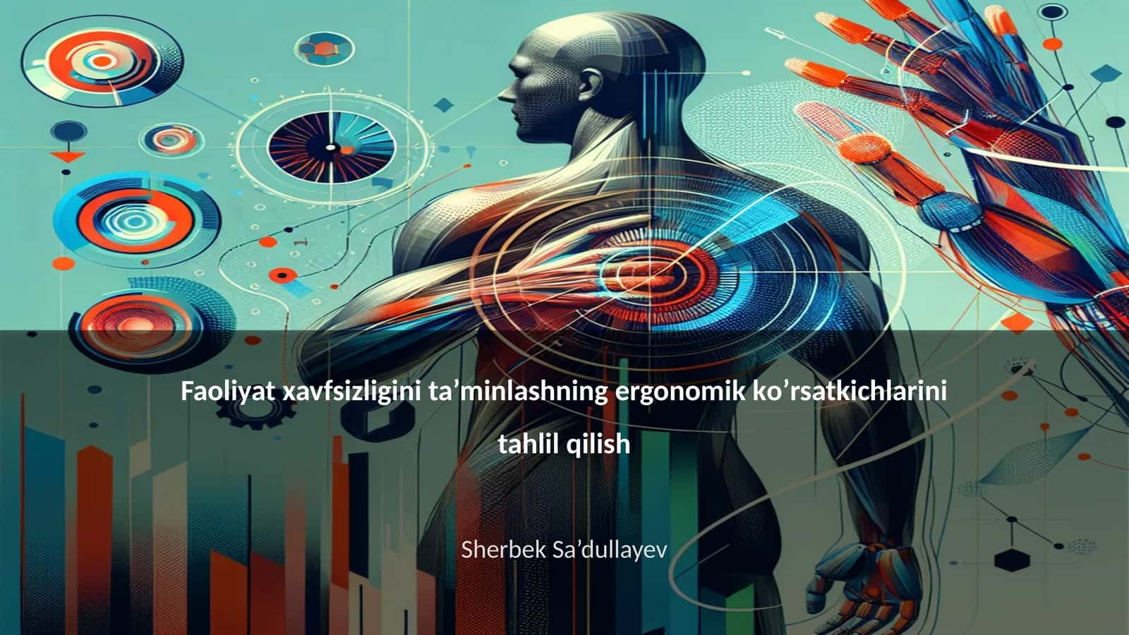 Ergonomik ko’rsatkichlar tahlili 1