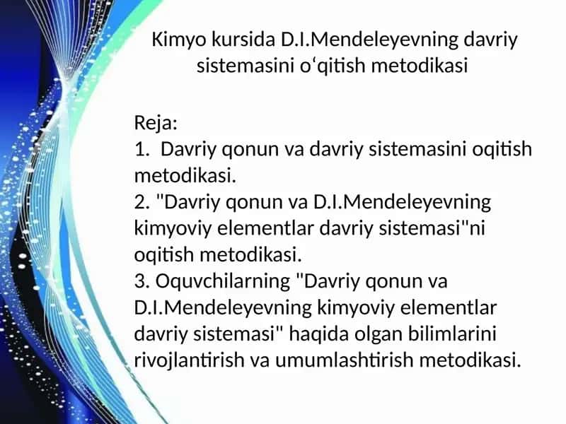 D.I.Mendeleyevning davriy sistemasini oʻqitish metodikasi 1