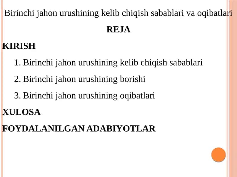 Birinchi jahon urushining kelib chiqish sabablari va oqibatlari 1