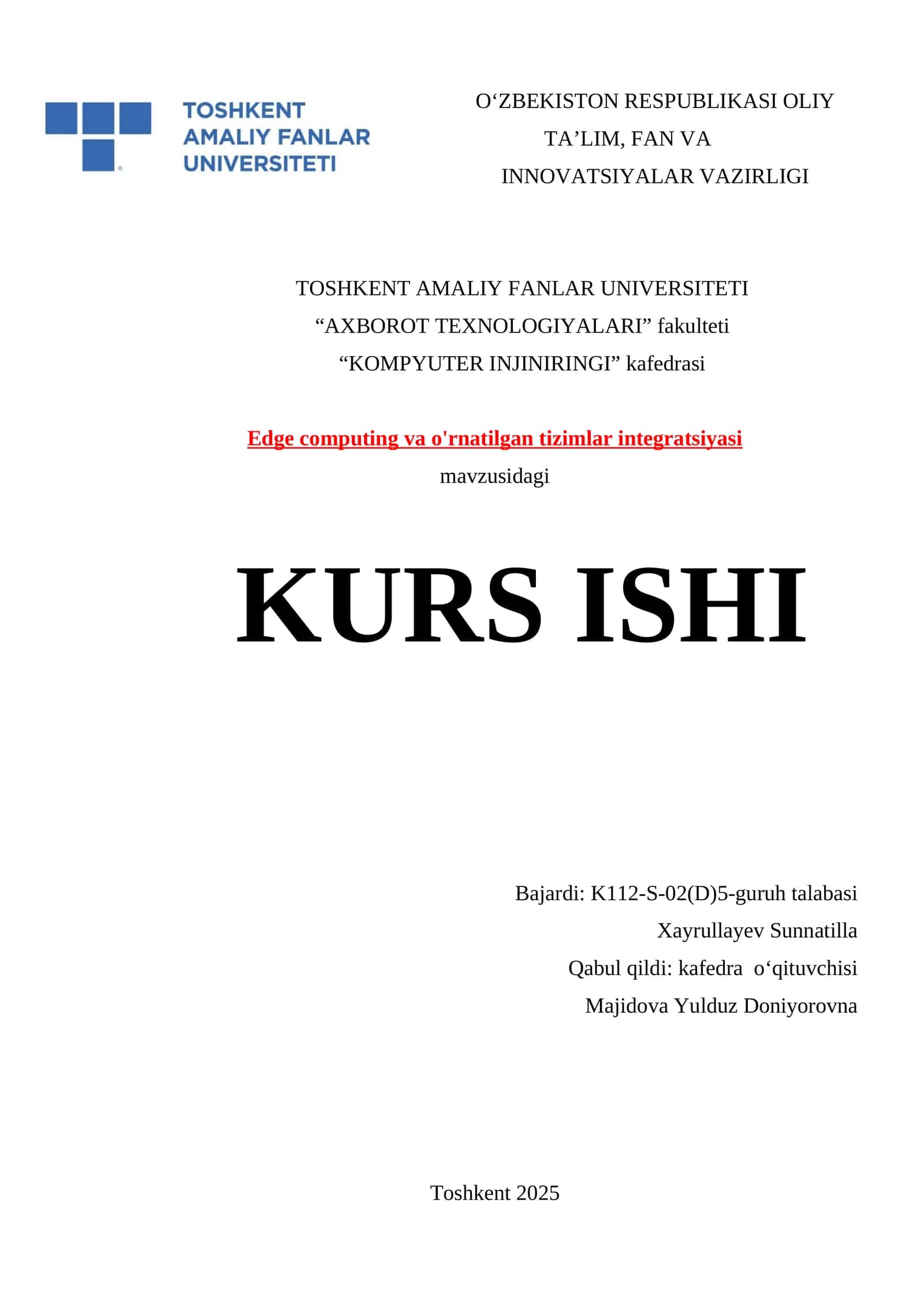 Edge computing va o'rnatilgan tizimlar integratsiyasi KURS ISHI 1