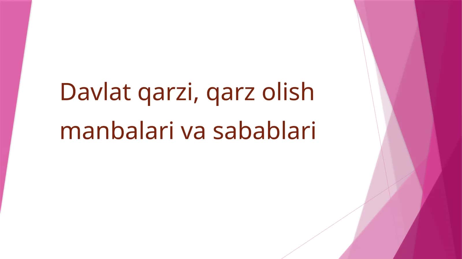 Davlat qarzi, qarz olish manbalari va sabablari 1