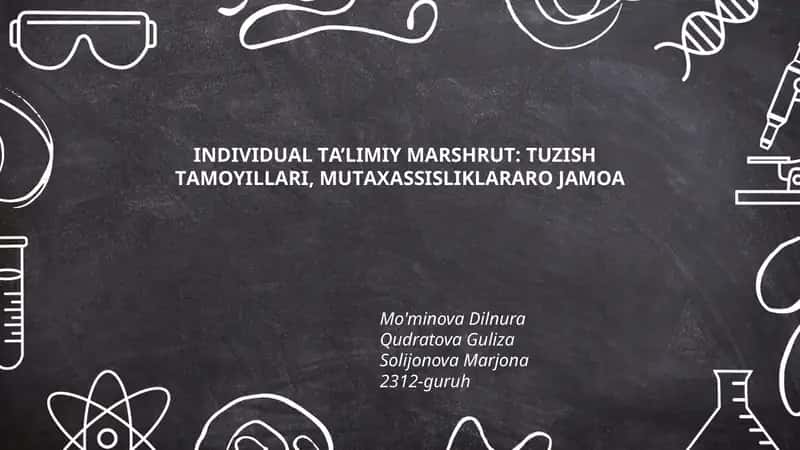 INDIVIDUАL TА’LIMIY MАRSHRUT: TUZISH 1