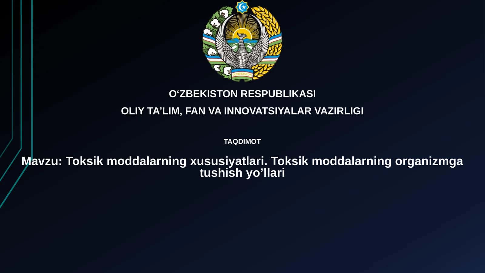 Toksik moddalarning xususiyatlari.Toksik moddalarning organizmgatushishyo’llari 1