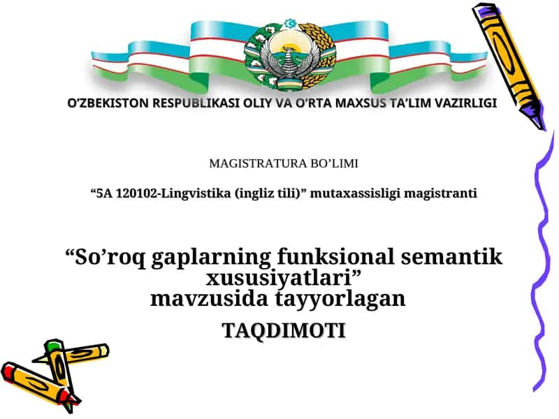 “So’roq gaplarning funksional semantik xususiyatlari” 1