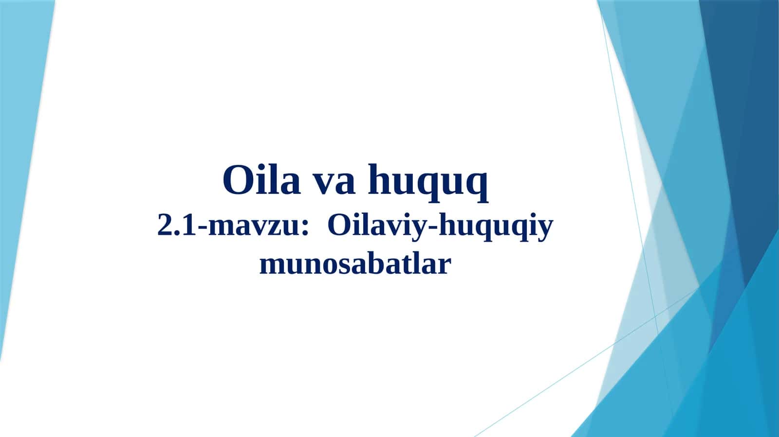 Oilaviy-huquqiymunosabatlartushunchasi 1