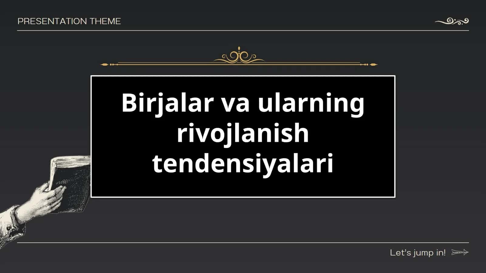 Birjalar va ularning rivojlanish tendensiyalari 1