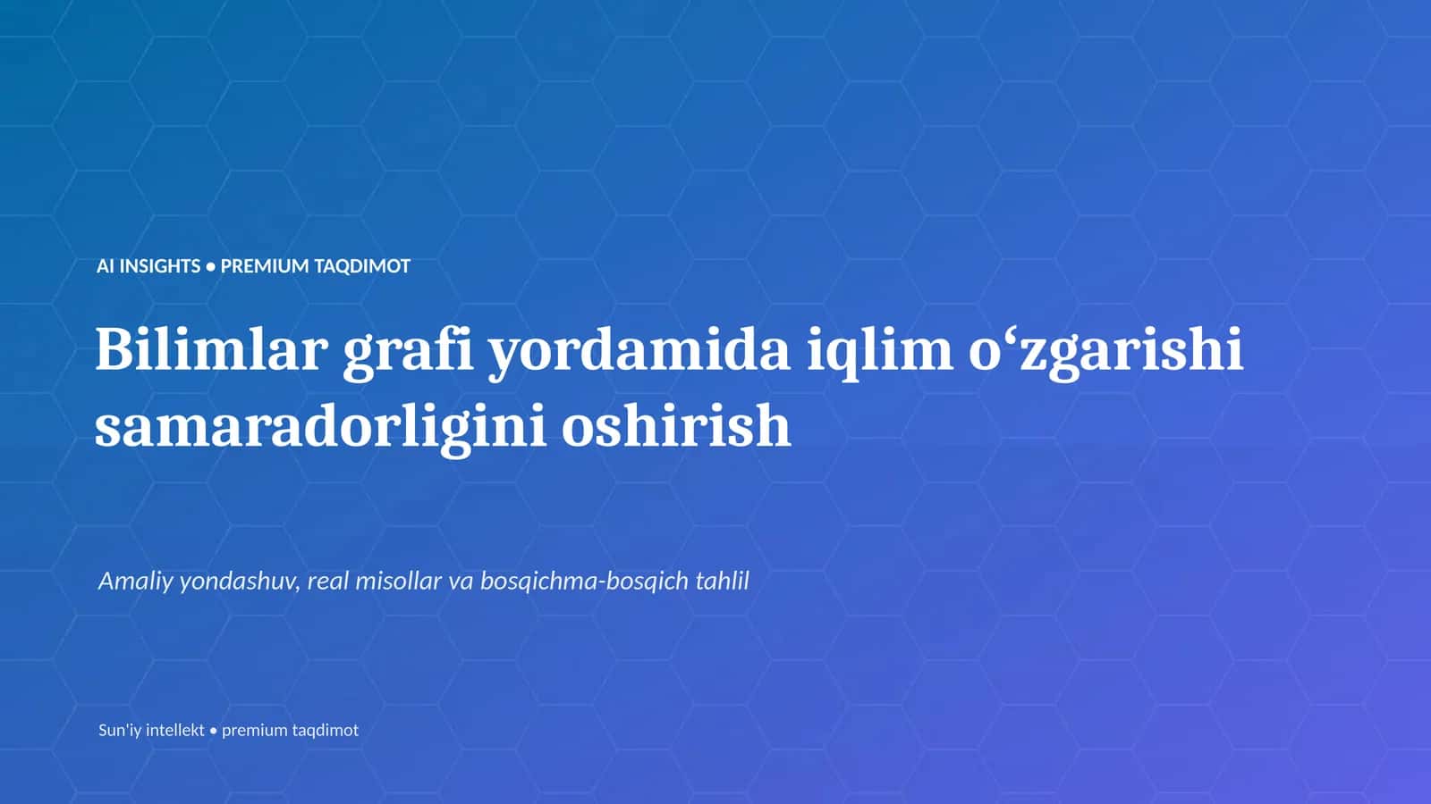 Sun'iy intellekt • premium taqdimot 1