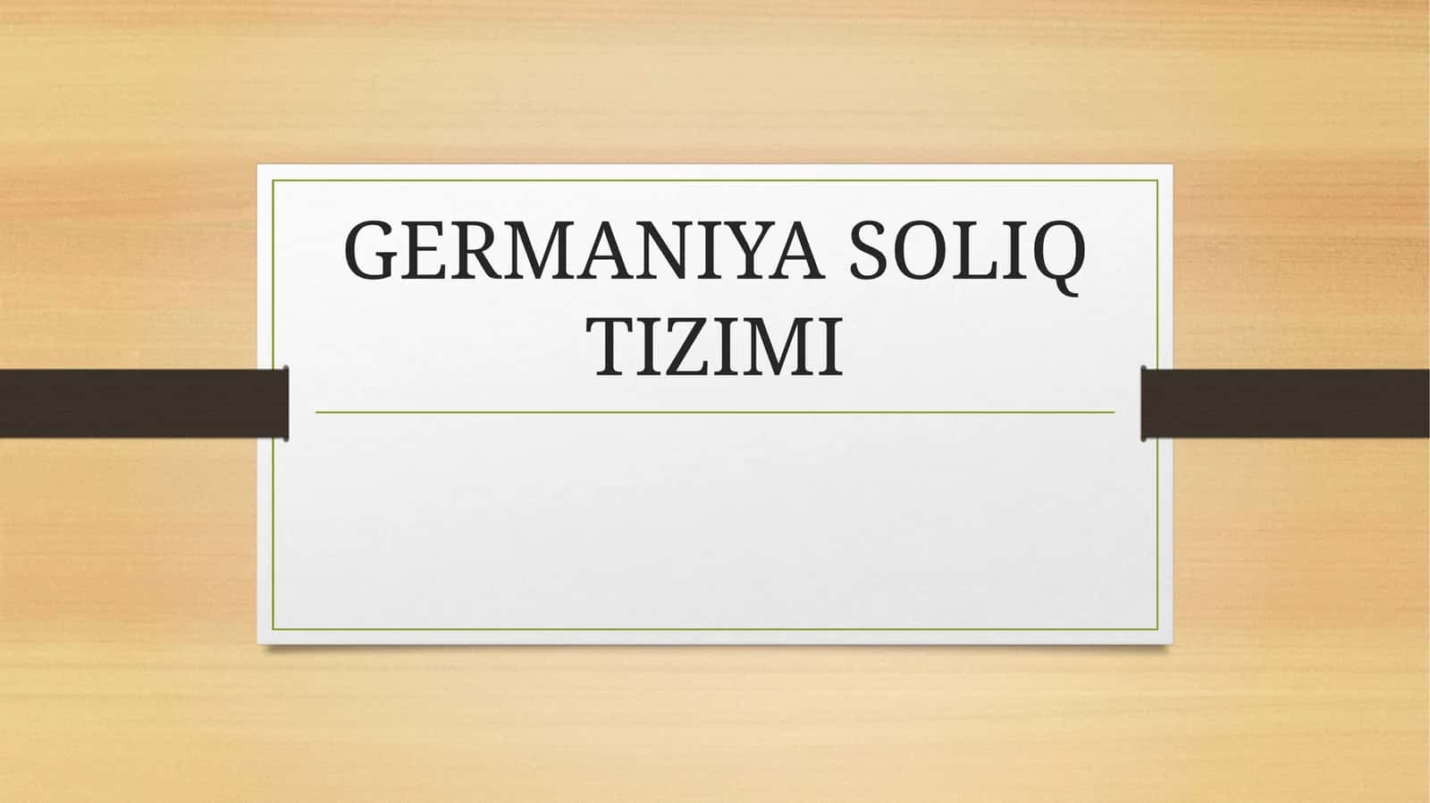 GERMANIYA SOLIQ TIZIMI 1