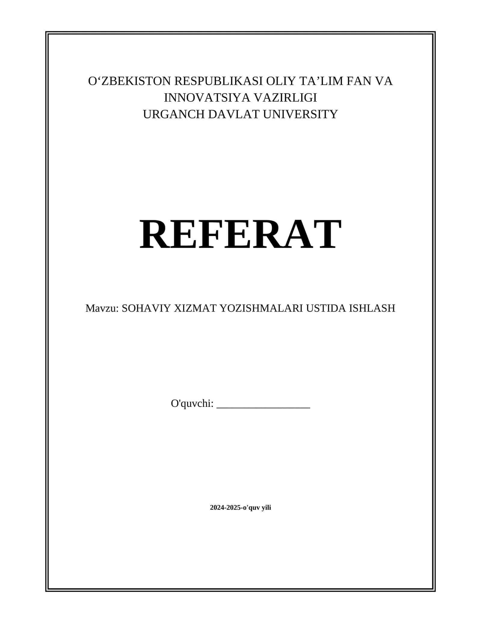 SOHAVIY XIZMAT YOZISHMALARI USTIDA ISHLASH 1
