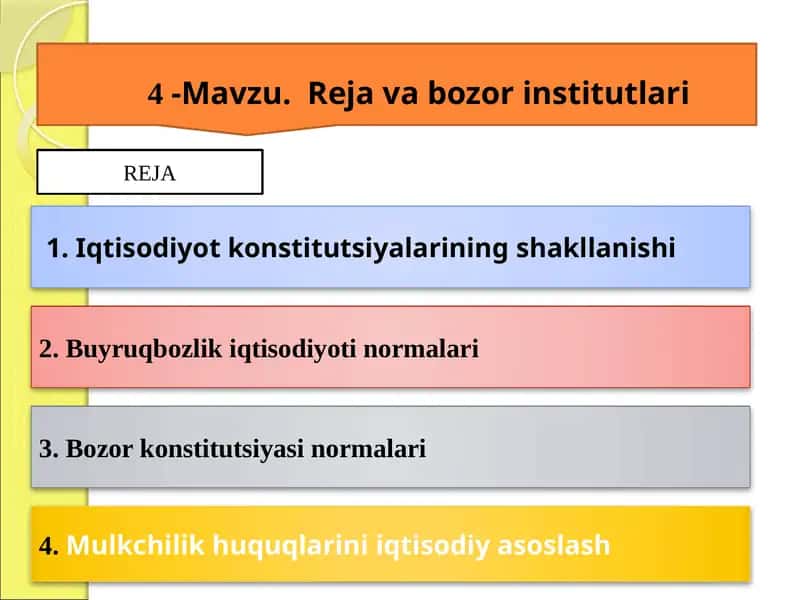4-Mavzu.Rejavabozor institutlari 1