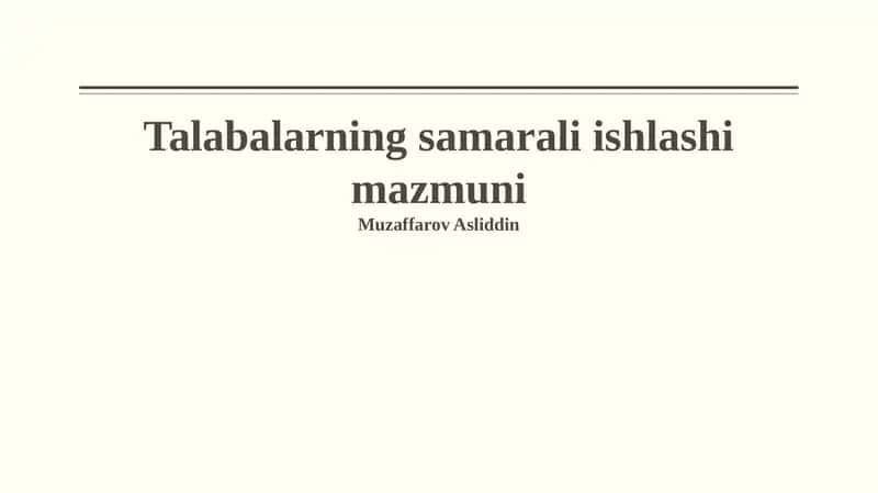 Talabalarning samarali ishlashi mazmuni 1