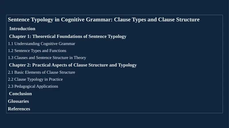 Sentence Typology in Cognitive Grammar: Clause Types and Clause Structure 1