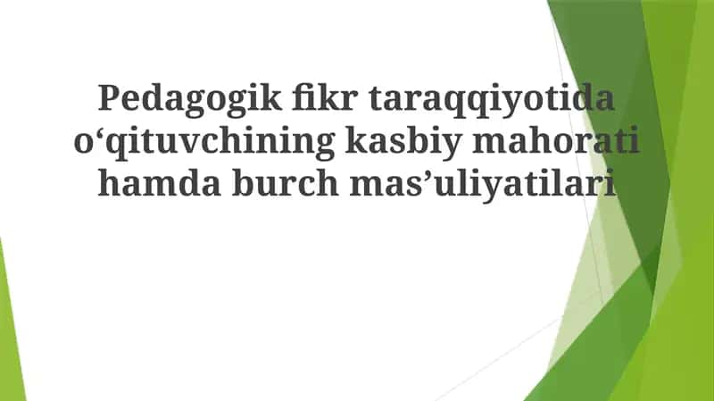 O'qituvchining kasbiy mahorati 1