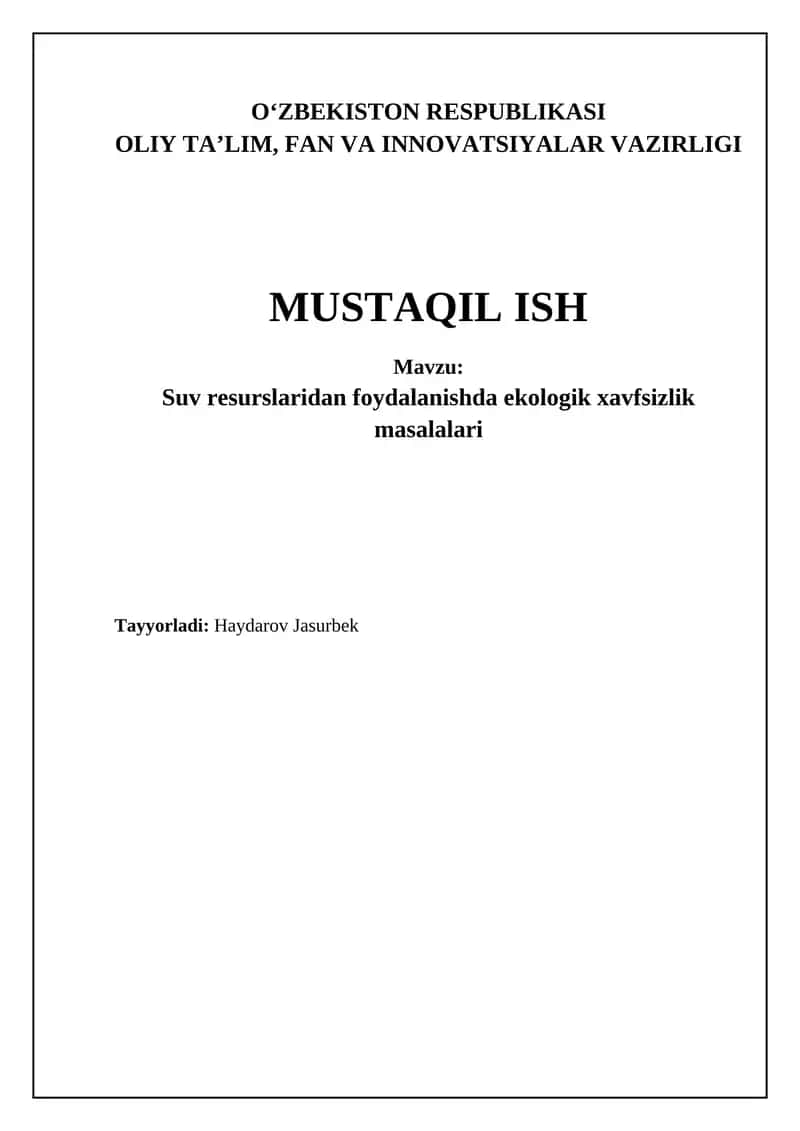 Suv resurslaridan foydalanishda ekologik xavfsizlik masalalari 1