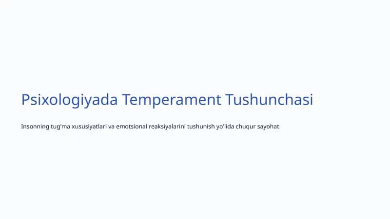 Psixologiyada Temperament Tushunchasi 1