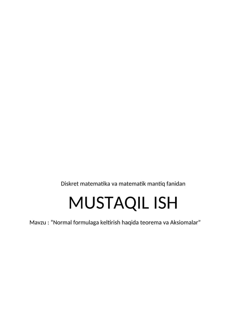 Normal formulaga keltirish haqida teorema va Aksiomalar 1