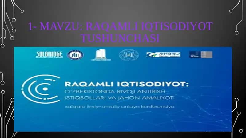 Raqamli iqtisodiyot tushunchasi 1