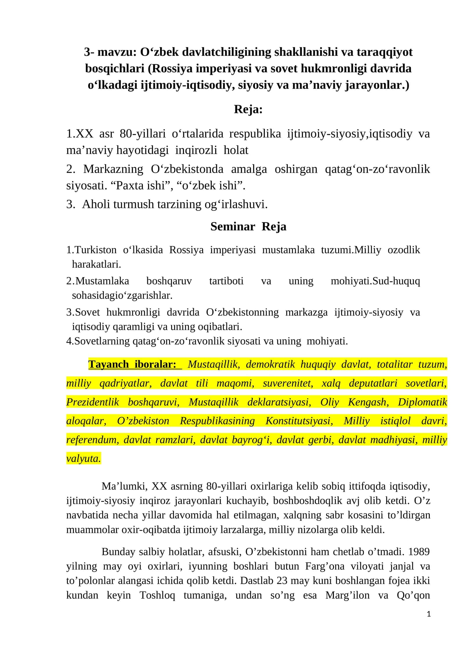 O‘zbek davlatchiligining shakllanishi va taraqqiyot bosqichlari (Rossiya imperiyasi va sovet hukmronligi davrida o‘lkadagi ijtimoiy-iqtisodiy, siyosiy va ma’naviy jarayonlar.) 1