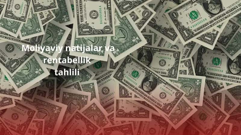 Moliyaviy natijalar va rentabellik tahlili 1