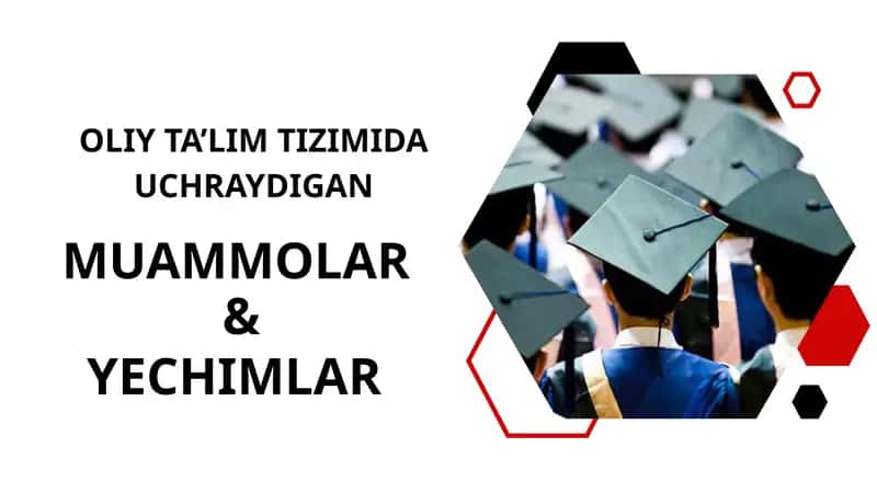Oliy Ta’lim Tizimida Uchraydigan Yechimlar 1
