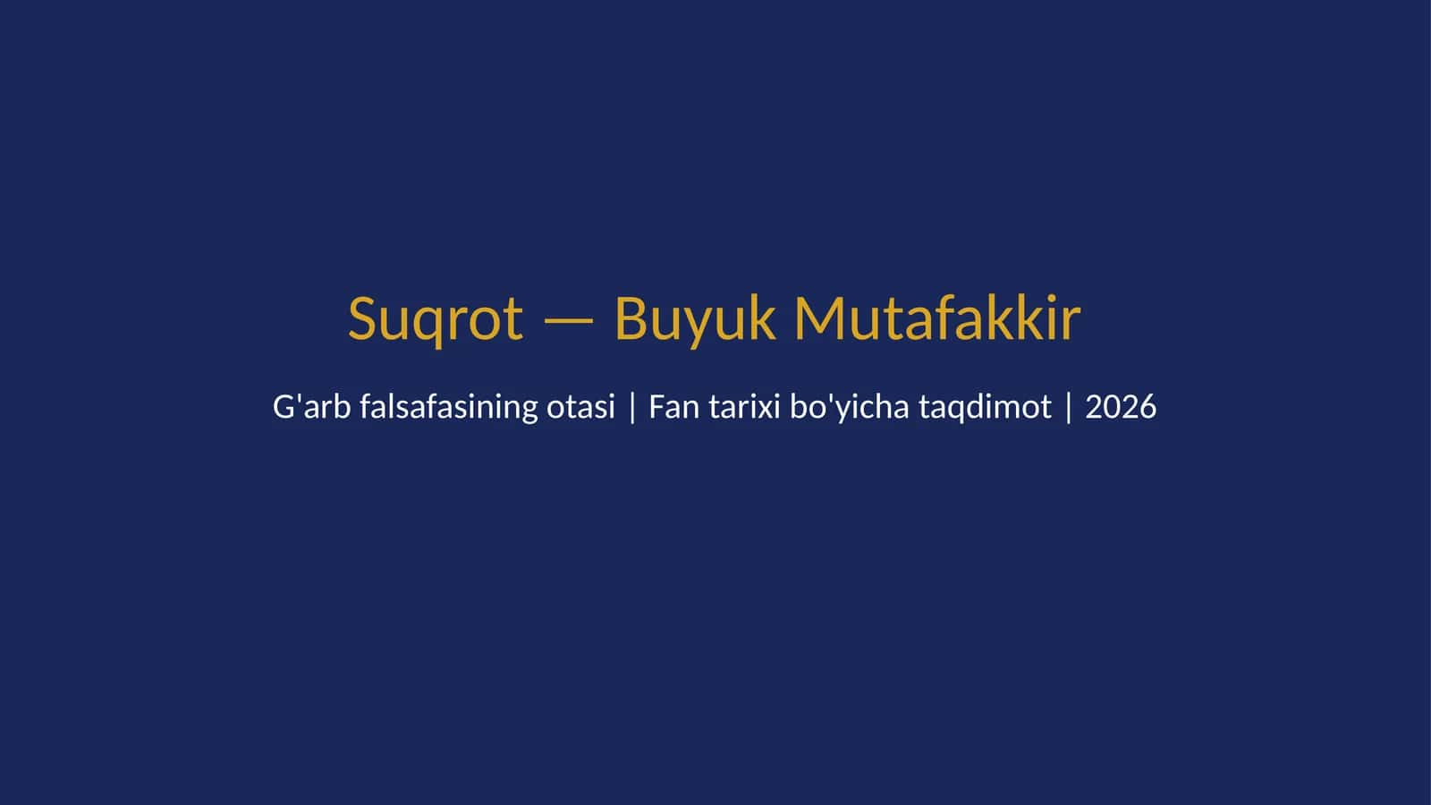 Suqrot — buyuk mutafakkir 1