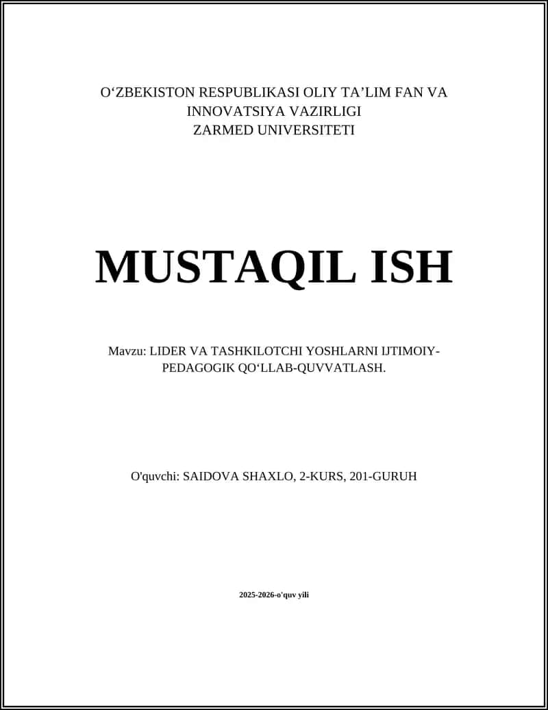 LIDER VA TASHKILOTCHI YOSHLARNI IJTIMOIY-PEDAGOGIK QO‘LLAB-QUVVATLASH 1