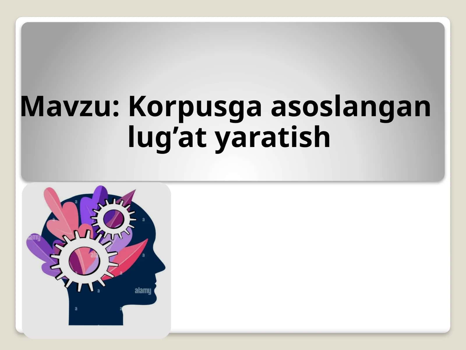 Korpusga asoslangan lug’at yaratish 1
