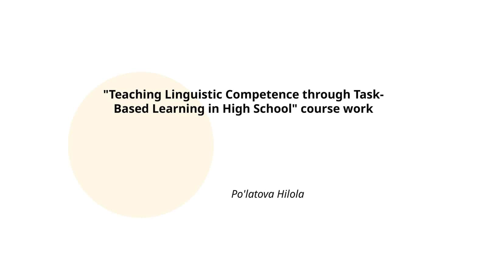 Teaching Linguistic Competence through Task-Based Learning in High School 1