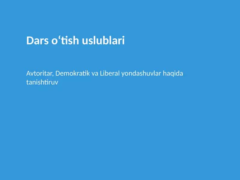 Dars o‘tish uslublari 1