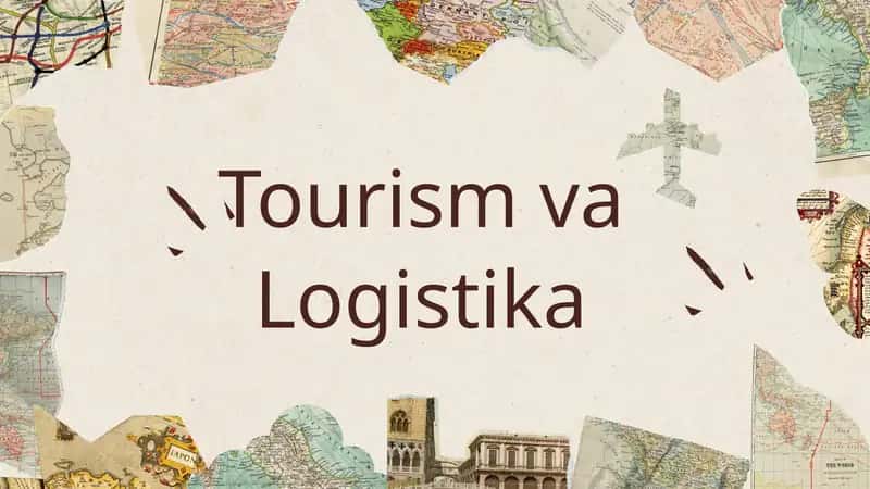 Turizm va Logistika 1