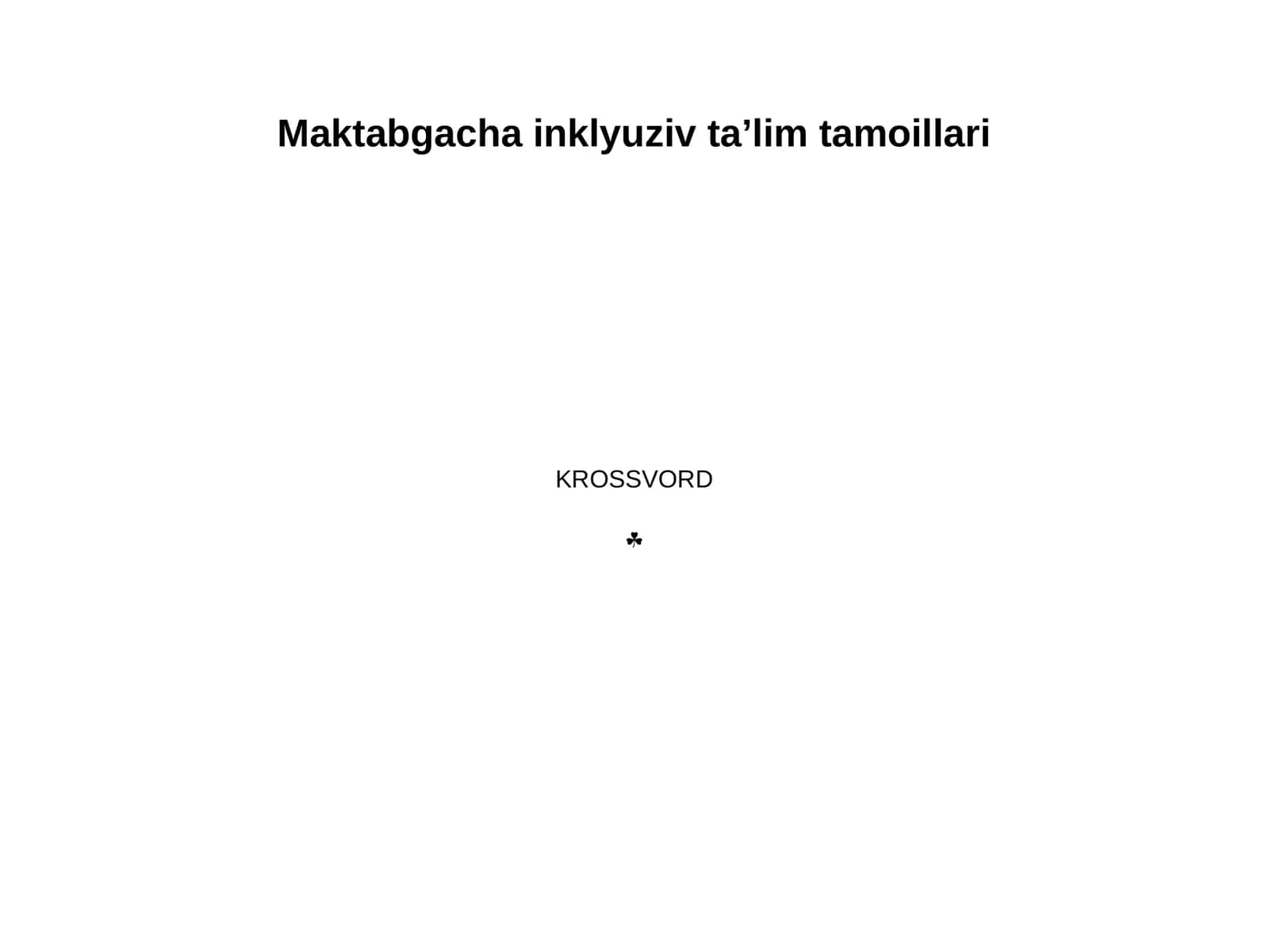 Maktabgacha inklyuziv taʼlim tamoillari 1