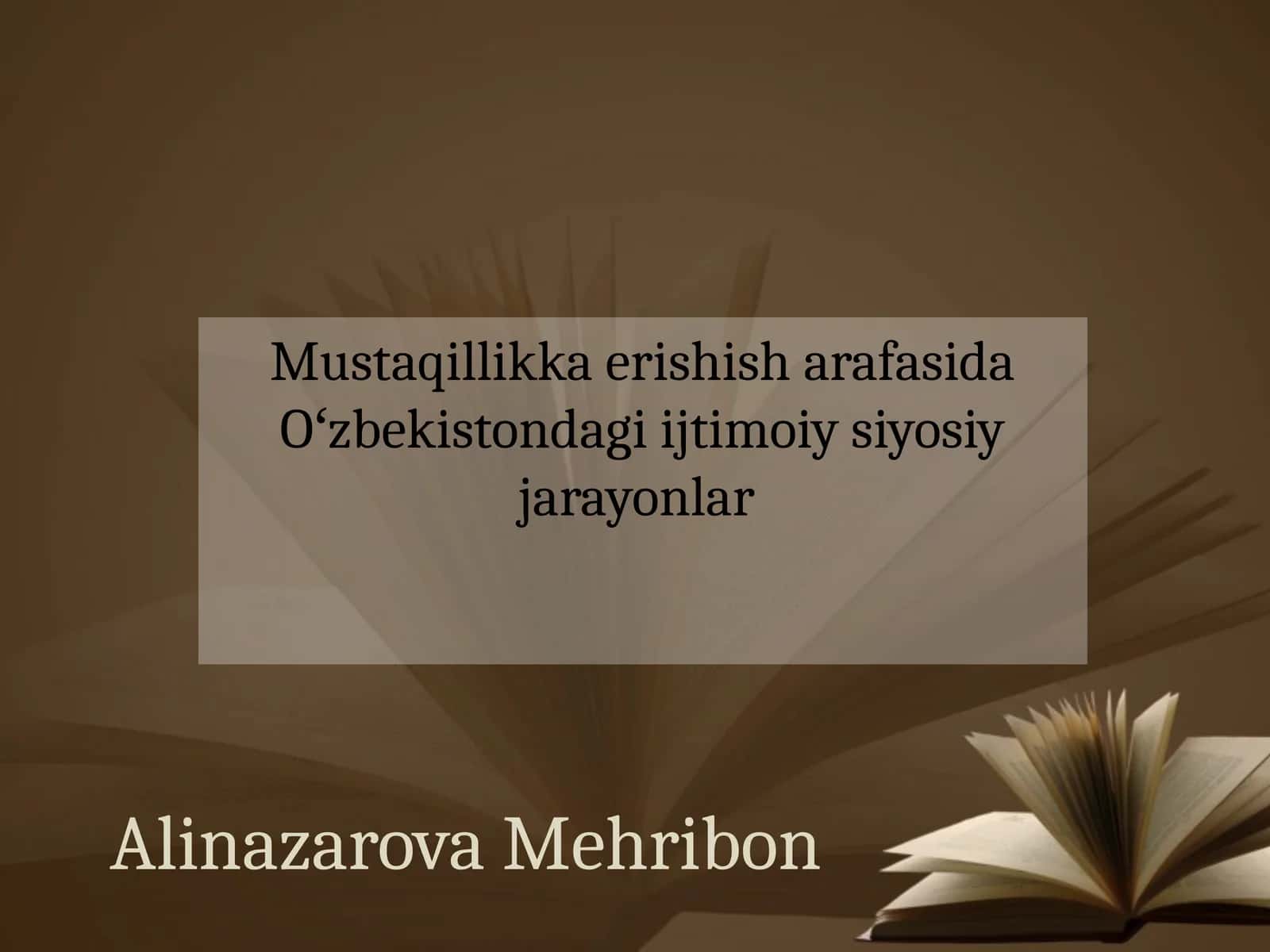 Oʻzbekistonning ijtimoiy siyosiy jarayonlari XX asr 80-yillar o‘rtalarida 1