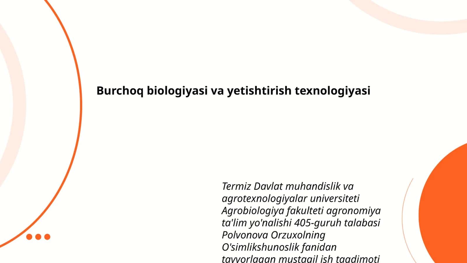 Burchoq biologiyasi va yetishtirish texnologiyasi 1