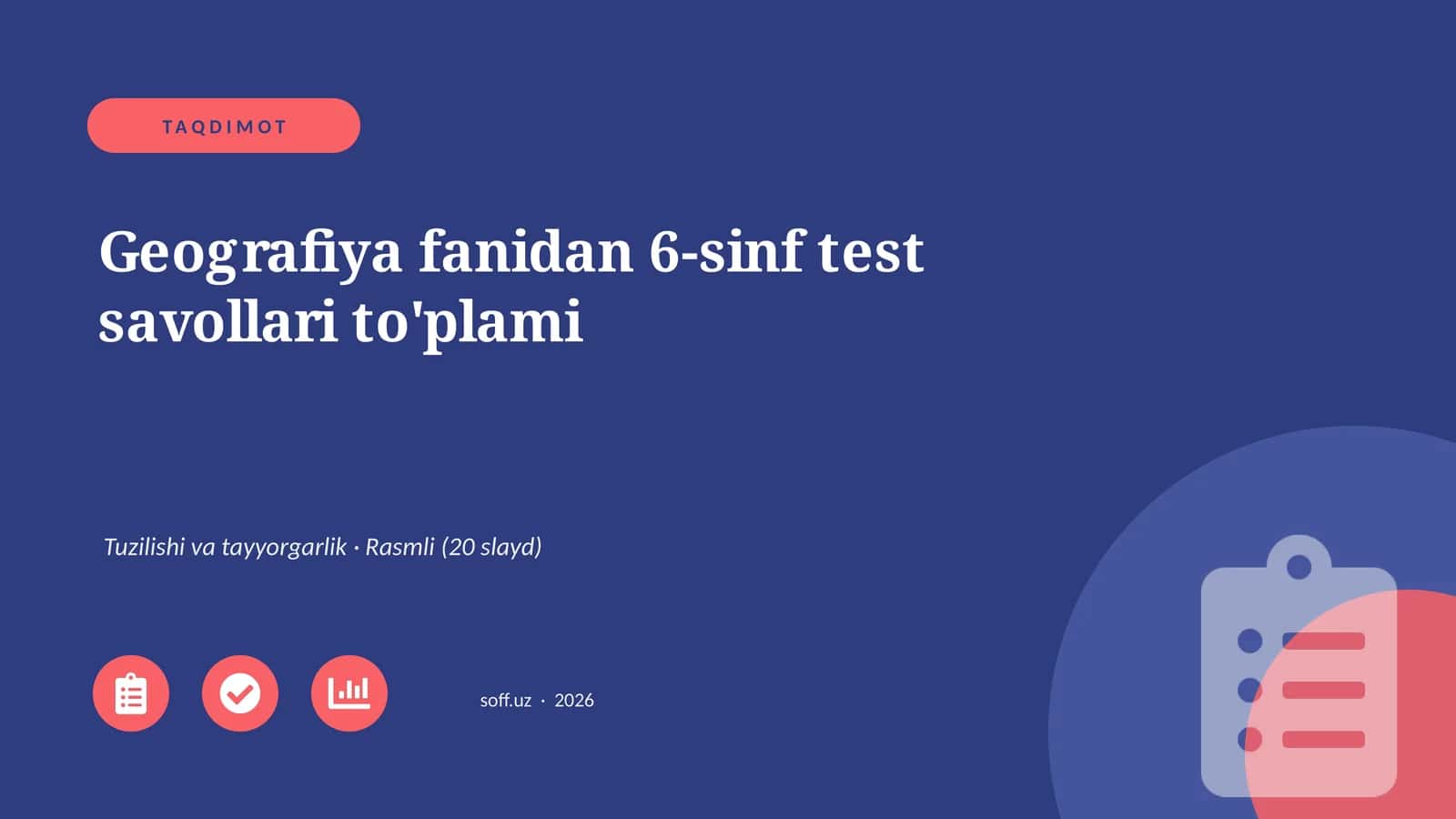 Geografiya fanidan 6-sinf test savollari to'plami 1